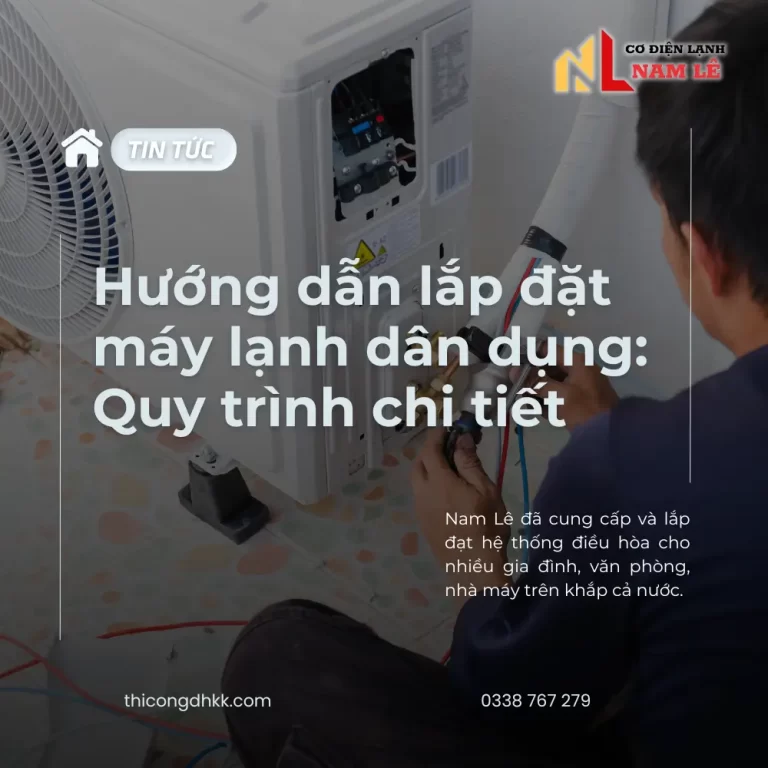 huong dan lap dat may lanh dan dung