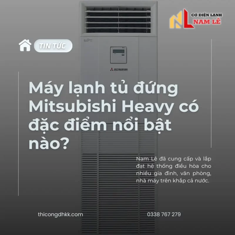 may lanh tu dung mitsubishi heavy co dac diem noi bat nao