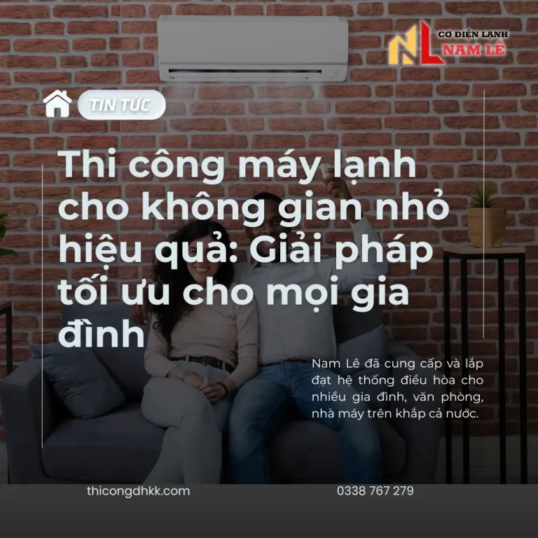 thi cong may lanh cho gia dinh