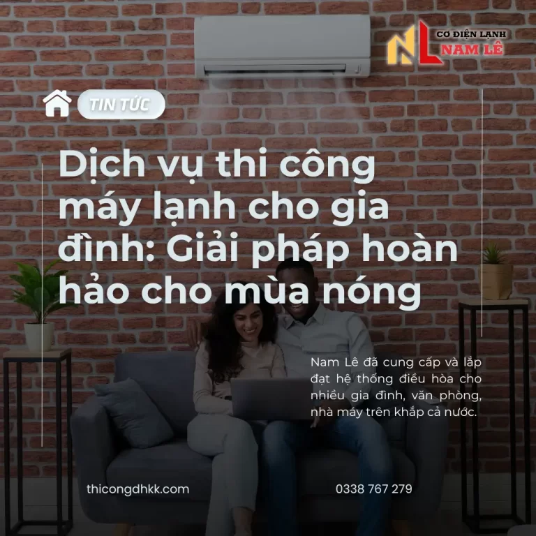 dich vu thi cong may lanh cho gia dinh