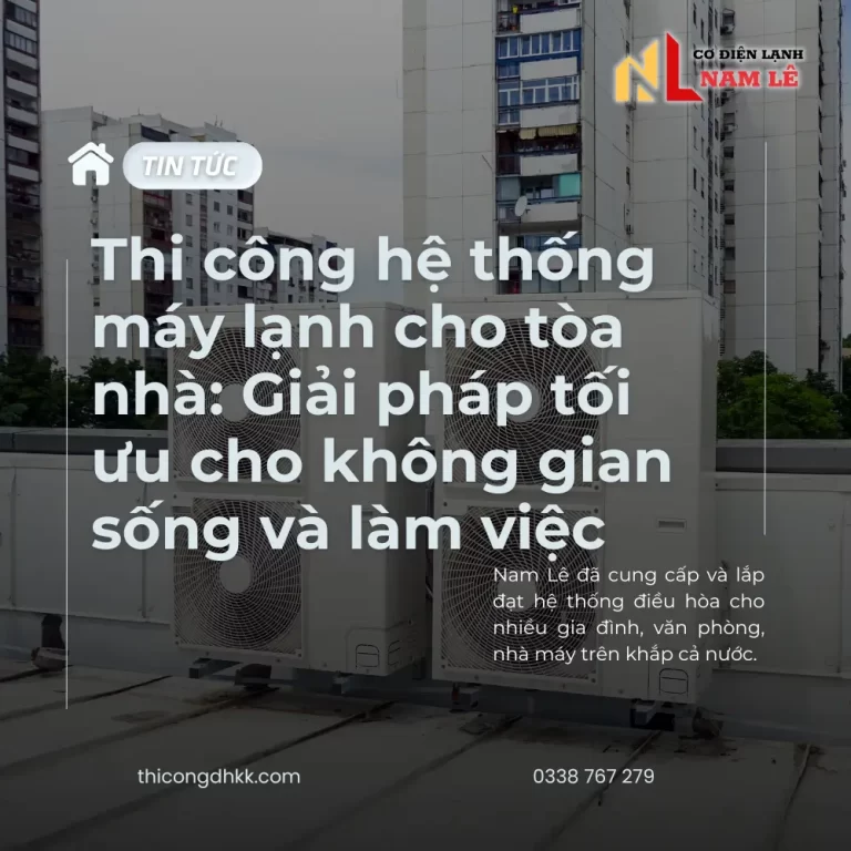 huong dan lap dat may lanh van phong toa nha