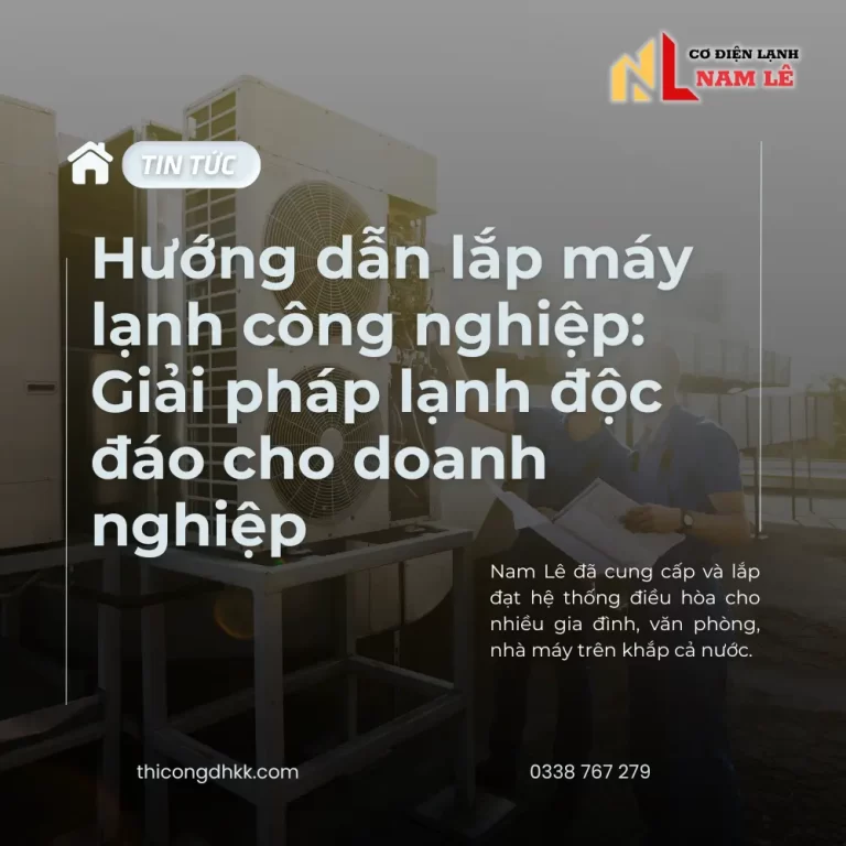 huong dan lap may lanh cong nghiep