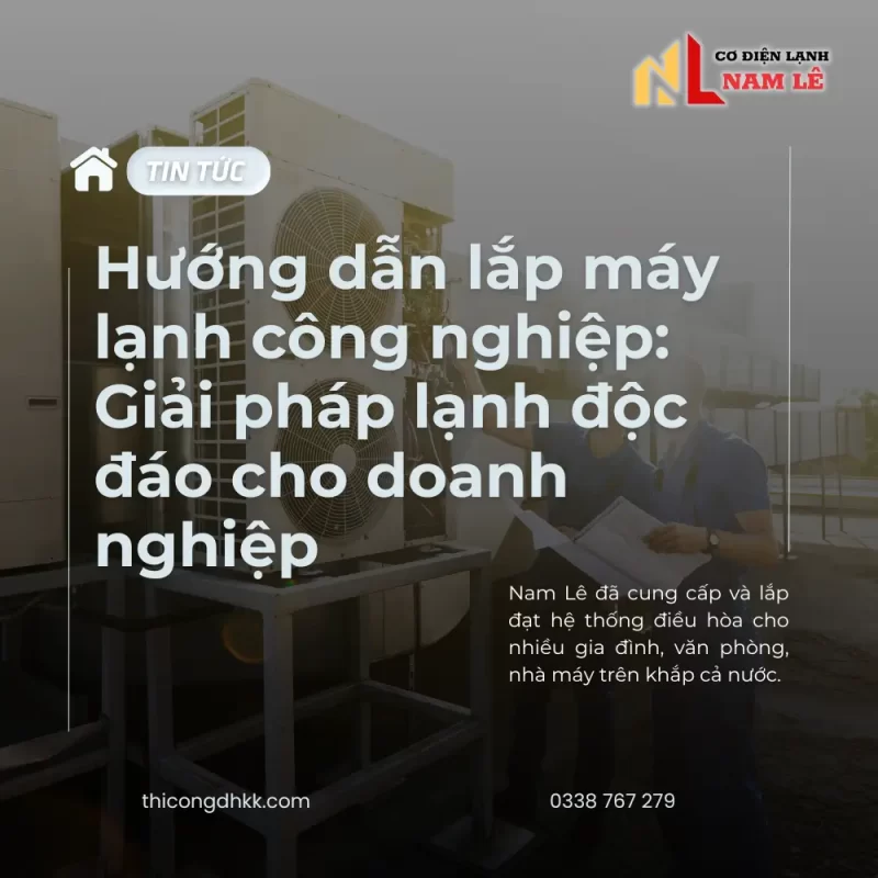 huong dan lap may lanh cong nghiep