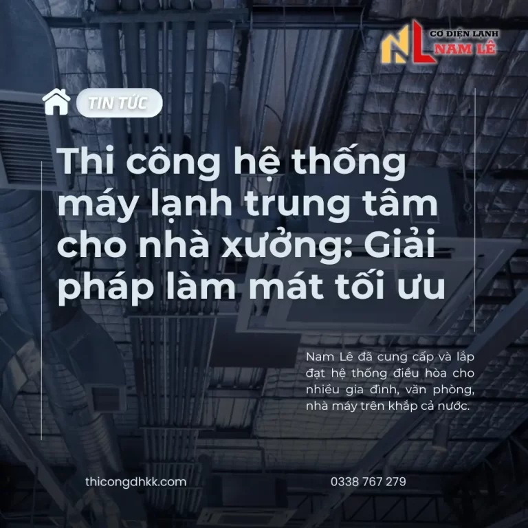 thicong hethong maylanh nhauxuong