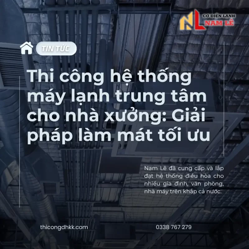 thicong hethong maylanh nhauxuong