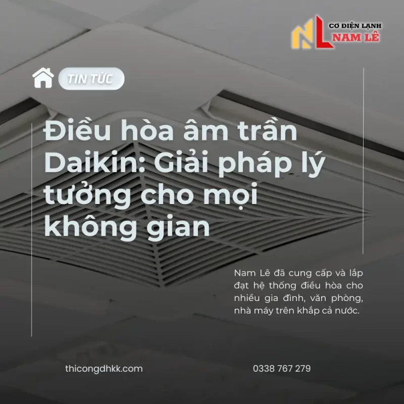 dieu hoa am tran daikin namle