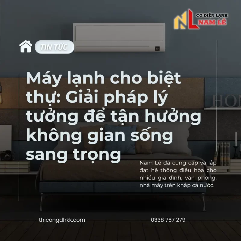 may lanh cho biet thu