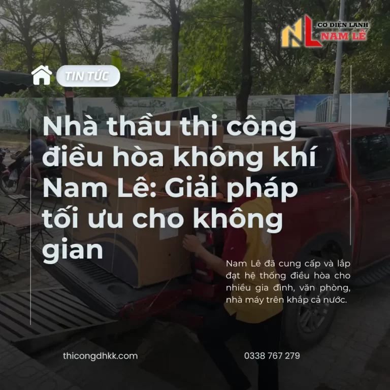 nha thau thi cong khong khi nam le