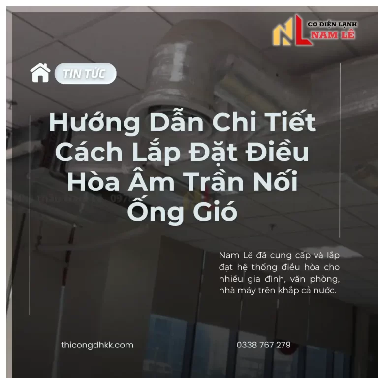 cach lap dat dieu hoa am tran noi ong gio