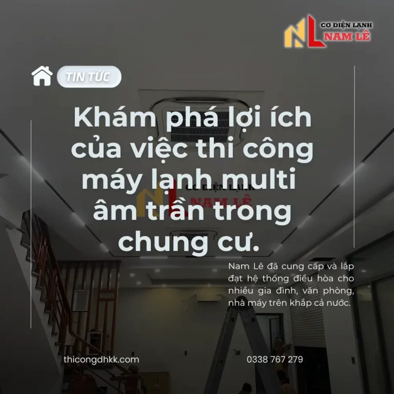 thi cong may lanh multi am tran chung cu