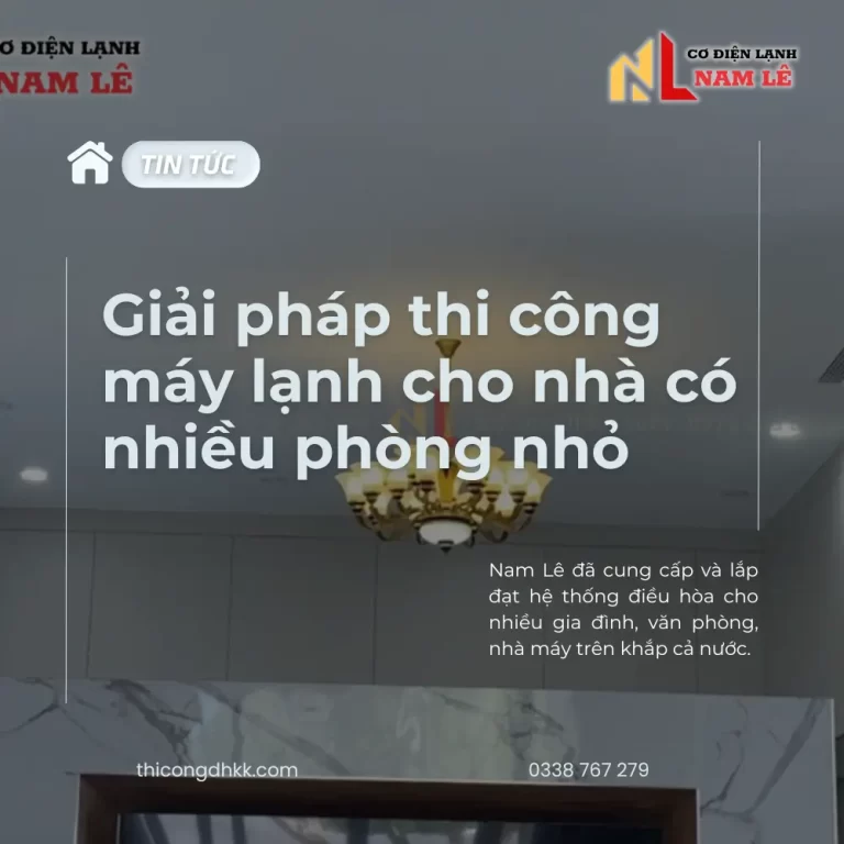 thicongdhkk giai phap may lanh cho nha nhieu phong