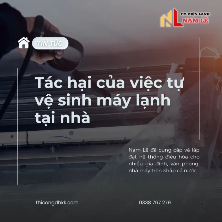 thicongdhkk tac hai tu ve sinh may lanh